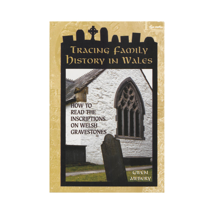 Tracing Family History in Wales - National Library of Wales Online Shop / Siop Arlein Llyfrgell Genedlaethol Cymru