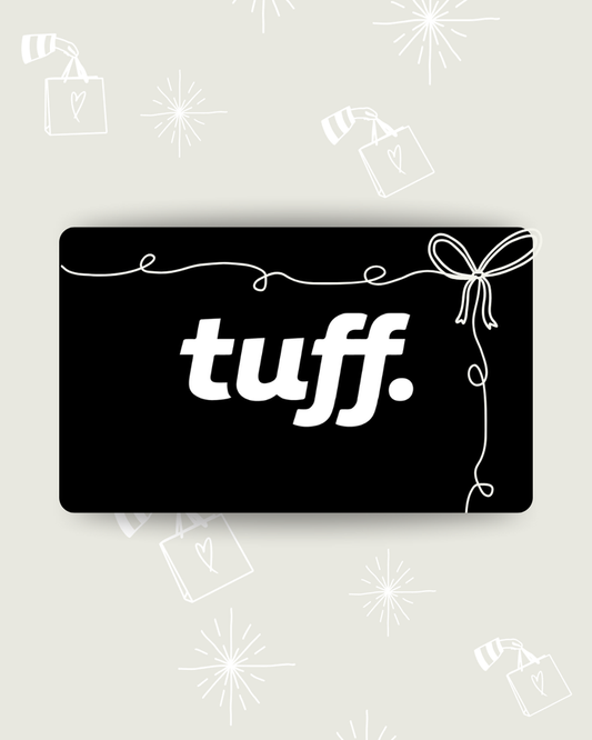Digital Gift Card | Tuff Collection
