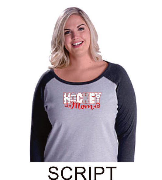 Hockey Mom Curvy Ladies Raglan- Matte or Glitter