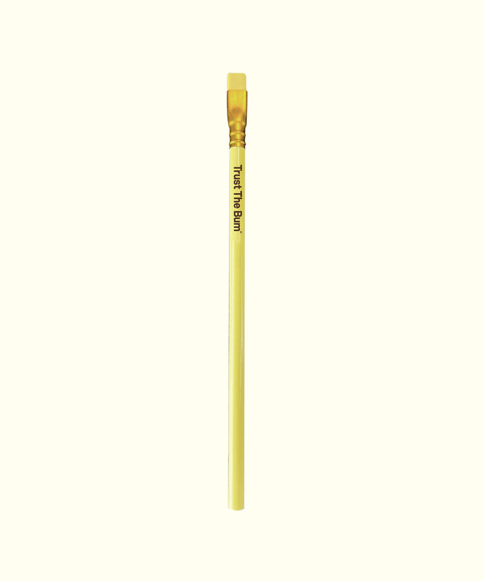 Yellow pencil with an eraser featuring the text "Trust The Bum", perfect for sketching and writing, Sun Bum.